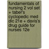 Fundamentals of Nursing 2 Vol Set + Taber's Cyclopedic Med Dic 21e + Davis's Drug Guide for Nurses 12e door Judith M. Wilkinson
