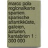 Marco Polo Regionalkarte Spanien. Spanische Atlantikküste, Galicien, Asturien, Kantabrien 1 : 300 000
