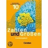 Zahlen und Größen 10. Schülerbuch Erweiterungskurs. Neue Ausgabe. Gesamtschule. Nordrhein-Westfalen door Onbekend