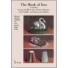 Book of Ices, Including Cream and Water Ices, Sorbets, Mousses, Iced Souffles, and Various Iced Dishes. door B. Marshall A