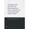 Evaluation Of The New York City Police Department Firearm Training And Firearm-Discharge Review Process door Sarah Gaillot