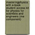 Masteringphysics With E-Book Student Access Kit For Physics For Scientists And Engineers (Me Component)