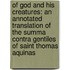 Of God And His Creatures: An Annotated Translation Of The Summa Contra Gentiles Of Saint Thomas Aquinas