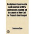 Religious Experience And Journal Of Mrs. Jarena Lee, Giving An Account Of Her Call To Preach The Gospel