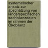 Systematischer Ansatz zur Abschätzung von länderspezifischen Sachbilanzdaten im Rahmen der Ökobilanz door Cecilia Tiemi Makishi Colodel