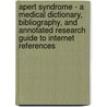 Apert Syndrome - A Medical Dictionary, Bibliography, and Annotated Research Guide to Internet References door Icon Health Publications