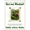 How to Start and Operate Your Own Bed-And-Breakfast/Down-To-Earth Advice from an Award-Winning B&Bo Wner by Martha Watson Murphy