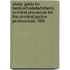 Study Guide for Ferdico/Fradella/Totten's Criminal Procedure for the Criminal Justice Professional, 10th
