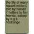 The Life Of Mary Russell Mitford, Told By Herself In Letters To Her Friends. Edited By A.G.K. L'Estrange