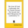The Lives Of Lord Castlereagh And Sir Charles Stewart: The Second And Third Marquesses Of Londonderry V3 door Sir Archibald Alison