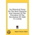 An Historical Essay on the Real Character and Amount of the Precedent of the Revolution of 1688 V1 (1838)