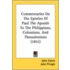 Commentaries On The Epistles Of Paul The Apostle To The Philippians, Colossians, And Thessalonians (1851)