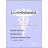 Lightheadedness - A Medical Dictionary, Bibliography, and Annotated Research Guide to Internet References door Icon Health Publications