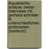 Linguistische Analyse Zweier Interviews Mit Gerhard Schröder In Unterschiedlichen Printmedien (bunte/sz)