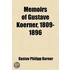 Memoirs Of Gustave Koerner, 1809-1896 (Volume 1); Life-Sketches Written At The Suggestion Of His Children