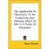 The Application of Christianity to the Commercial and Ordinary Affairs of Life, in a Series of Discourses