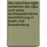 Das Beschleunigte Verfahren Der Stpo Und Seine Rechtstatsächliche Durchführung In Berlin Und Brandenburg by Tobias Lubitz