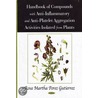Handbook Of Compounds With Anti-Inflammatory And Anti-Platelet Aggregation Activities Isolated From Plants door Rosa Martha Perez Gutierrez