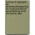 Outlines & Highlights For Pharmacotherapeutics For Nurse Practitioner Prescribers By Anita Lee Wynne, Isbn