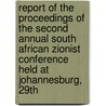 Report Of The Proceedings Of The Second Annual South African Zionist Conference Held At Johannesburg, 29th door South African Zionist Conference
