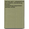 Welt Der Zahl 1. Arbeitsheft Mit Cd-romberlin, Brandenburg, Bremen, Mecklenburg-vorpommern, Sachsen-anhalt by Unknown