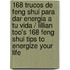 168 trucos de Feng Shui para dar energia a tu vida / Lillian Too's 168 Feng Shui Tips to Energize Your Life