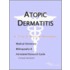 Atopic Dermatitis - A Medical Dictionary, Bibliography, and Annotated Research Guide to Internet References