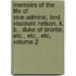 Memoirs Of The Life Of Vice-Admiral, Lord Viscount Nelson, K. B., Duke Of Bronte, Etc., Etc., Etc, Volume 2