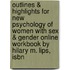 Outlines & Highlights For New Psychology Of Women With Sex & Gender Online Workbook By Hilary M. Lips, Isbn