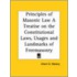 Principles Of Masonic Law A Treatise On The Constitutional Laws, Usages And Landmarks Of Freemasonry (1856)