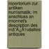 Repertorium Zur Antiken Numismatik: Im Anschluss An Mionnet's Description Des Mã¯Â¿Â½Dailles Antiques