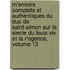 M'Emoirs Complets Et Authentiques Du Duc De Saint-Simon Sur Le Siecle Du Louis Xiv Et La R'Egence, Volume 13