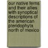 Our Native Ferns And Their Allies: With Synoptical Descriptions Of The American Pteridophyta North Of Mexico