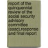 Report Of The Quinquennial Review Of The Social Security Advisory Committee (Ssac),Response And Final Report