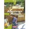 Abenteuer Mensch Sein 3 - Schülerbuch (erweiterte Ausgabe ) -ethik, Ler - Östliche Bundesländer Und Berlin door Onbekend