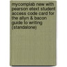 Mycomplab New With Pearson Etext Student Access Code Card For The Allyn & Bacon Guide To Writing (Standalone) door Ramage