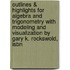 Outlines & Highlights For Algebra And Trigonometry With Modeling And Visualization By Gary K. Rockswold, Isbn