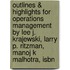 Outlines & Highlights For Operations Management By Lee J. Krajewski, Larry P. Ritzman, Manoj K Malhotra, Isbn