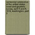 Centennial Celebration Of The United States Coast And Geodetic Survey, April 5 And 6, 1916, Washington, Part 3