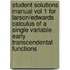 Student Solutions Manual Vol 1 For Larson/Edwards Calculus Of A Single Variable Early Transcendental Functions