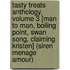 Tasty Treats Anthology, Volume 3 [Man To Man, Boiling Point, Swan Song, Claiming Kristen] (Siren Menage Amour)