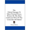 The Oxford Sausage; Or Select Poetical Pieces, Written by the Most Celebrated Wits of the University of Oxford door Thomas Warton