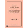Documents Relating To The Colonial History Of The State Of New Jersey, Calendar Of New Jersey Wills, Volume Vii door Elmer T. Hutchinson