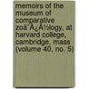Memoirs Of The Museum Of Comparative Zoã¯Â¿Â½Logy, At Harvard College, Cambridge, Mass (Volume 40, No. 5) door Harvard University Museum of Zoology