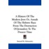A History of the Modern Jews Or, Annals of the Hebrew Race from the Destruction of Jerusalem to the Present Time