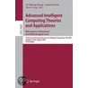 Advanced Intelligent Computing Theories And Applications - With Aspects Of Theoretical And Methodological Issues by Unknown