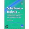 Schaltungstechnik und metalltechnisches Zeichnen für Elektroinstallateure und Energieelektroniker. Grundbildung by Unknown