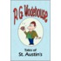 Tales of St. Austin's - From the Manor Wodehouse Collection, a Selection from the Early Works of P. G. Wodehouse