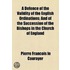 Defence Of The Validity Of The English Ordinations; And Of The Succession Of The Bishops In The Church Of England