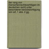 Der Rang Von Menschenrechtsverträgen Im Deutschen Recht Unter Besonderer Berücksichtigung Von Art. 1 Abs. 2 Gg. by Nils Sternberg